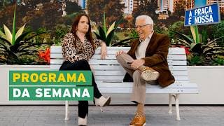 A Praça É Nossa (26/03/26)