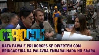 Rafa Paiva e Pri Borges se divertem com brincadeira da palavra embaralhada no Saara