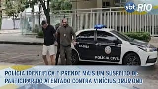 Polícia identifica e prende mais um suspeito de participar do atentado contra Vinícius Drumond