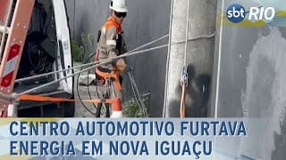 Centro automotivo furtava energia em Nova Iguaçu