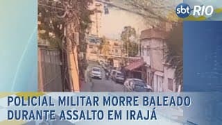 Policial militar morre baleado durante assalto em Irajá