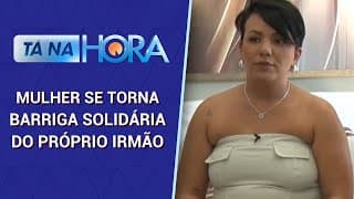 Quem é a mulher que transformou a história do irmão e da cunhada? l | Tá Na Hora (04/10/24)