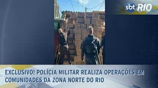 EXCLUSIVO! Polícia Militar realiza operações em comunidades da Zona Norte do Rio