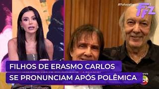 Filho de Erasmo Carlos se pronuncia sobre disputa de herança contra viúva | Fofocalizando 05/05/26
