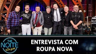 Entrevista com Roupa Nova | The Noite (18/09/24)