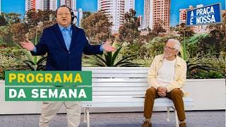 A Praça É Nossa (05/03/26)