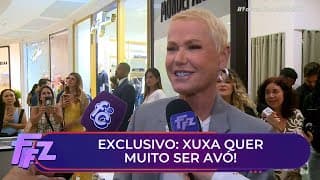 Xuxa revela desejo de se tornar avó e planos para o futuro | Fofocalizando 02/12/25