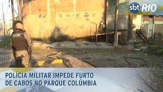 Polícia militar impede furto de cabos no Parque Colúmbia