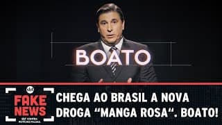SBT Contra Notícias Falsas: Chega ao Brasil a nova droga manga rosa