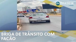 Homem ameaçou motorista com facão por causa de buzina | SBT Brasília 1ª ed
