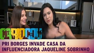 Pri Borges invade casa da influenciadora Jaqueline Sobrinho