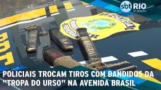 Policiais trocam tiros com bandidos da "Tropa do Urso" na Avenida Brasil