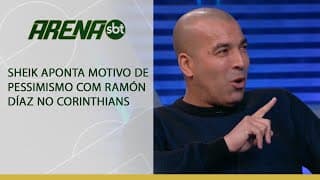 Sheik aponta motivo de pessimismo com Ramón Díaz no Corinthians | Arena SBT (15/07/2024)