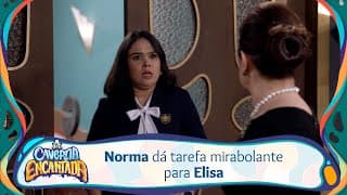 Norma dá tarefa mirabolante para Elisa | A Caverna Encantada