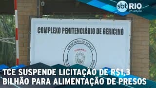 TCE suspende licitação de R$1,3 bilhão para alimentação de presos