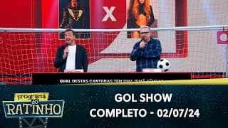 Gol Show com Rafael Cortez e Bola | Programa do Ratinho (02/07/24)
