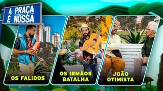 O talento dos irmãos Bibi e Tuca Graça  | A Praça é Nossa
