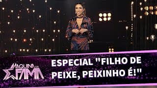 Especial "Filho de peixe, peixinho é" | Máquina da Fama (02/01/21)