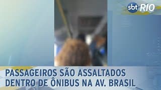 Viagem do terror: passageiros são assaltados dentro de ônibus na Av. Brasil