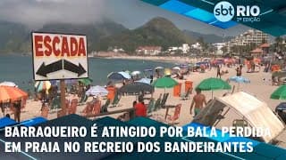 Barraqueiro é atingido por bala perdida em praia no Recreio dos Bandeirantes