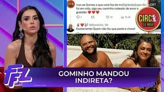 Gominho mandou indireta para supostos amigos de Preta Gil? | Fofocalizando 23/07/25