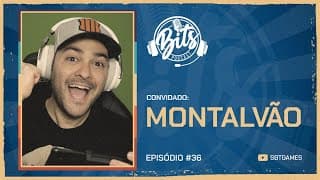 MONTALVÃO | Bits Podcast #36