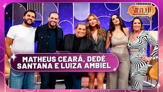 Sabadou recebe Matheus Ceará, Dedé Santana e Luiza Ambiel | Sabadou com Virginia (20/09/25)