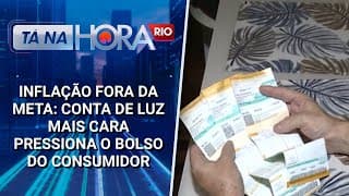 Inflação fora da meta: Conta de luz mais cara pressiona o bolso do consumidor