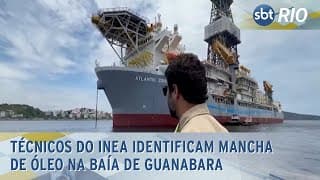 Técnicos do INEA identificam mancha de óleo na Baía de Guanabara