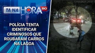 Polícia tenta identificar criminosos que roubaram carros na Lagoa