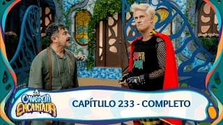 A Caverna Encantada | Capítulo 233 - 23/06/2025 - Completo