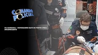 NA MARGINAL ? MOTOQUIERO BATE EM POSTE E FICA INCONSCIENTE