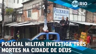 Polícial Militar investiga três mortes na Cidade de Deus