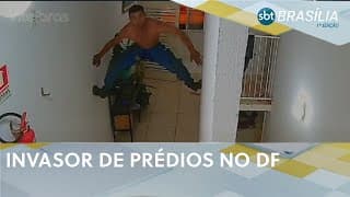 Homem escala parede e tenta invadir aptos em prédio no Paranoá Park | SBT Brasília 1ª ed