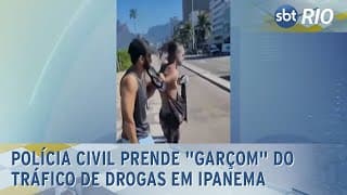 Polícia Civil prende "garçom" do tráfico de drogas em Ipanema