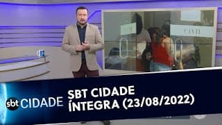 SBT Cidade - Íntegra (23/08/2022)
