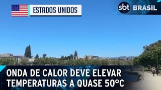 EUA: Onda de calor deve elevar temperaturas a quase 50°C | SBT Brasil (05/06/24)