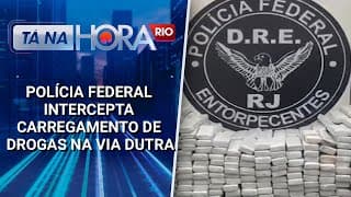 Polícia Federal intercepta carregamento de drogas na Via Dutra