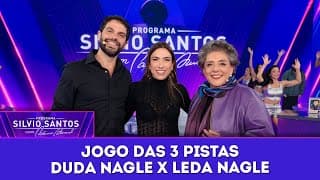 Jogo das 3 Pistas: Duda Nagle x Leda Nagle | Programa Silvio Santos (27/07/25)
