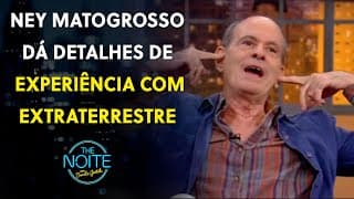 Ney Matogrosso detalha experiência com disco voador e relembra nude postado | (The noite - 23/05/25)
