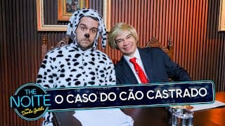 Um Show de Tribunal - Uma Vida de Cão | The Noite (20/05/25)