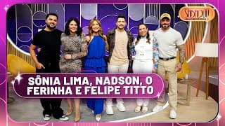 Sabadou recebe Felipe Titto, Sônia Lima e Nadson, O Ferinha | Sabadou com Virginia (04/10/25)