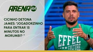 Cicinho detona James: "Jogadorzinho para entrar 15 minutos no Morumbi?" | Arena SBT (06/05/2024)