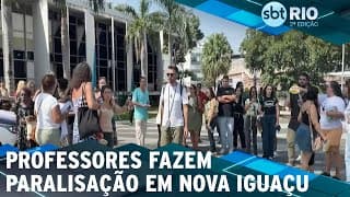 Professores fazem paralisação em Nova Iguaçu
