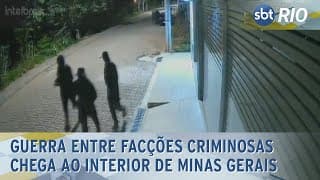 Guerra entre facções criminosas chega ao interior de Minas Gerais
