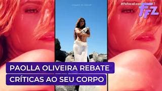 Aos 44 anos, Paolla Oliveira rebate críticas ao corpo dela | Fofocalizando 12/05/26