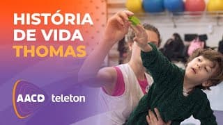 História de Vida - Thomas | Teleton 2024