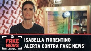 SBT Contra Notícias Falsas: Saiba como fugir de Fake News com Isabella Fiorentino