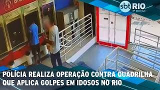 Operação contra quadrilha que aplica golpes em idosos no Rio