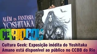 Cultura Geek: Exposição inédita do Yoshitaka Amano está disponível ao público no CCBB do Rio